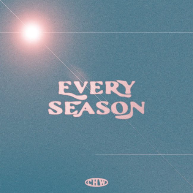 'Every Season,' The New Single By Canyon Hills Worship Releases Today