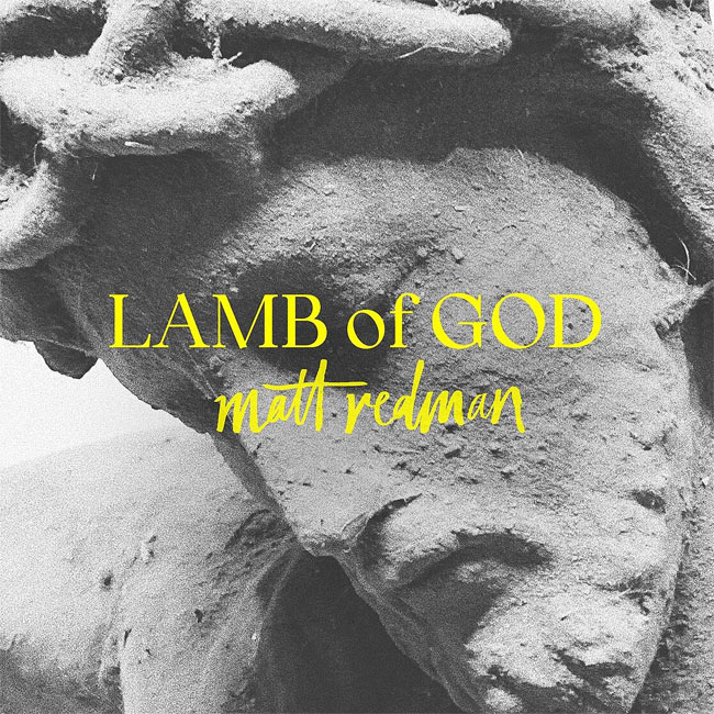Matt Redman Releases New Live Worship Album, 'Lamb of God'