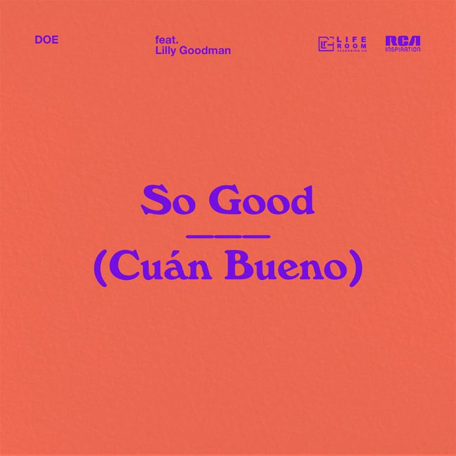 DOE Releases Third Spanish Single, 'So Good'