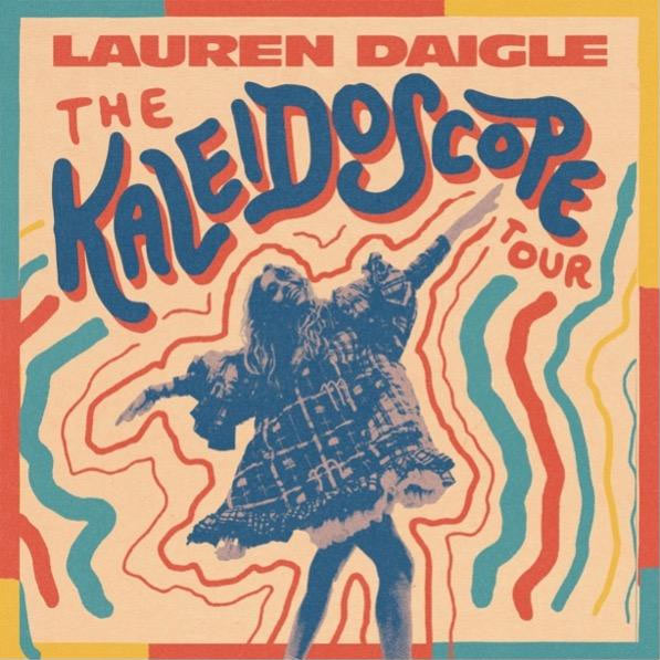 Jfh News Lauren Daigle Announces Fall 2023 Us Dates For The Kaleidoscope Tour 