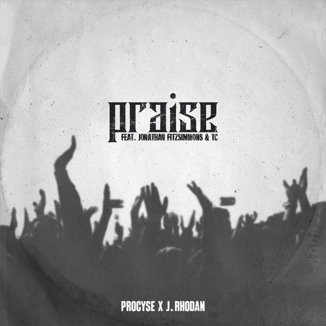 Procyse and J. Rhodan Take Their Life Experiences, The Good and The Bad, and Turn Them Into 'Praise'