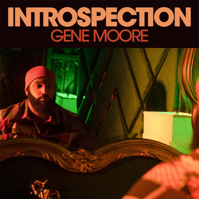 Gene Moore Releases New EP, 'Introspection'