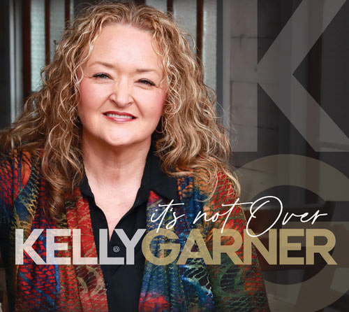 Kelly Garner Declares 'It's Not Over' With New Music