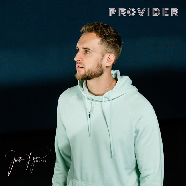 Justin Lynn Releases 'Provider'