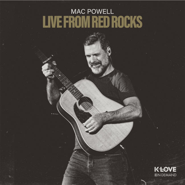 Mac Powell Releases 'Live from Red Rocks'
