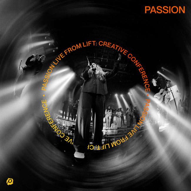 Passion Releases 'Live From Lift: Creative Conference'