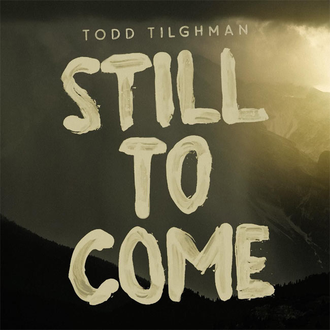 'Still to Come' Illuminates the Hope of The Voice Winner, Todd Tilghman