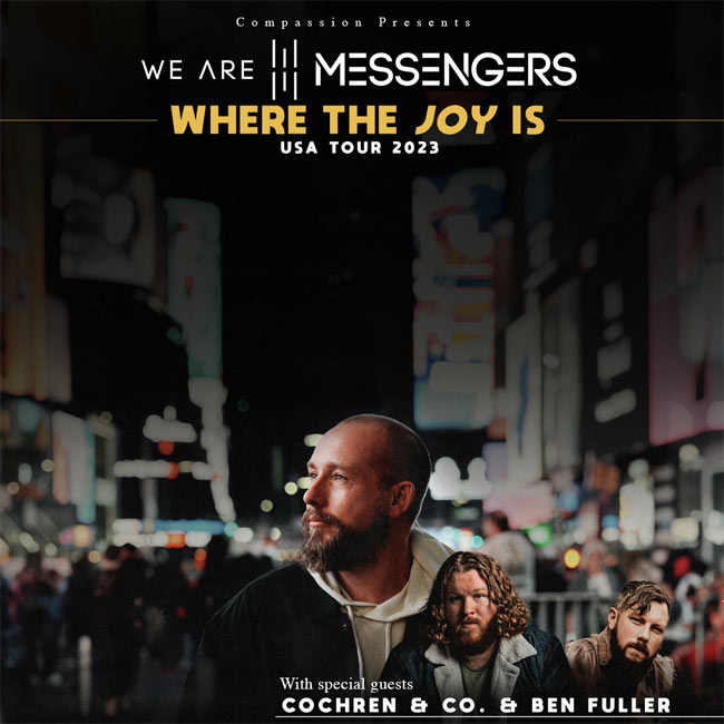 We Are Messengers Announces Fall Tour with Cochren & Co. and Ben Fuller