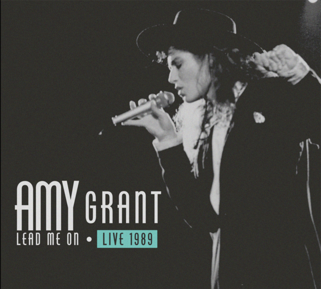 Amy Grant To Release 'Lead Me On LIVE 1989' on Oct. 6