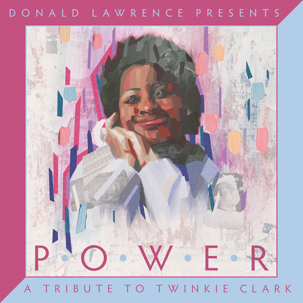 Donald Lawrence Honors Twinkie Clark on 'Power, A Tribute to Twinkie Clark'