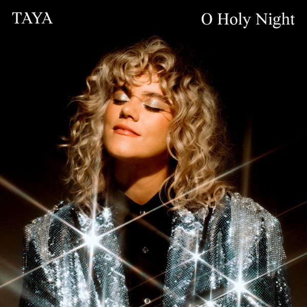 Taya Releases New Christmas Single, 'O Holy Night'