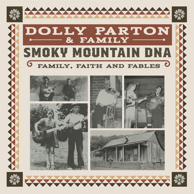 Dolly Parton to Release 'Smoky Mountain DNA: Family, Faith and Fables'