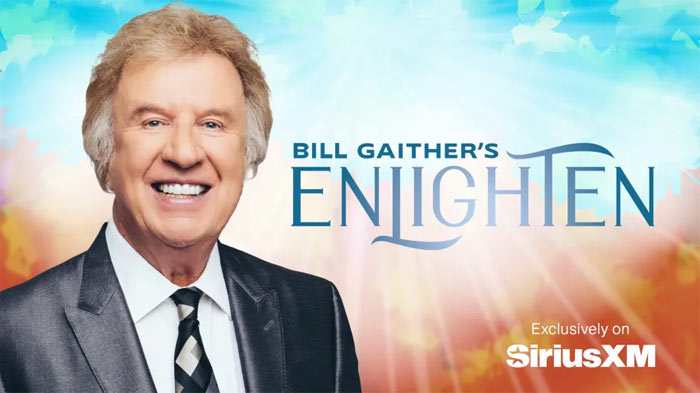 SiriusXM Launches Bill Gaither's enLighten Channel, Hosted by the Gospel Singer-Songwriter