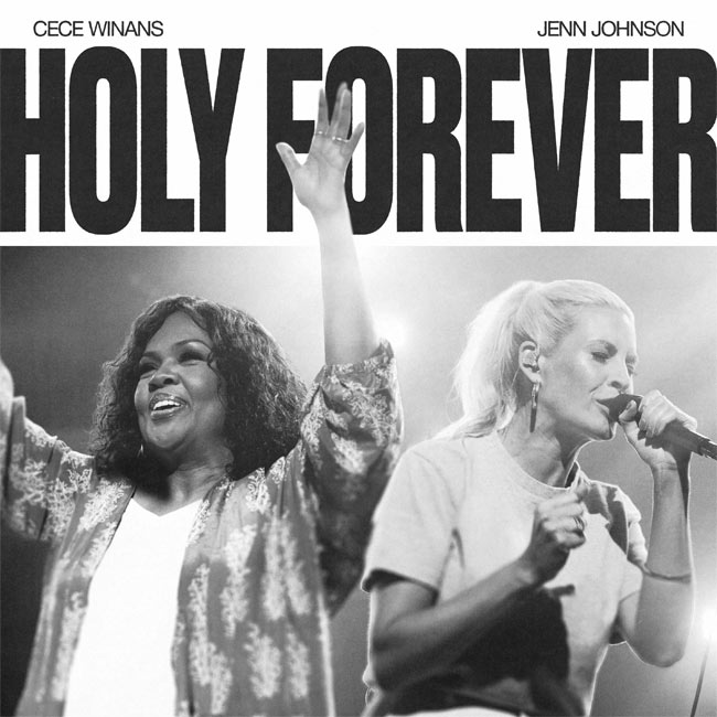 Jenn Johnson and CeCe Winans Unite for 'Holy Forever (Live)'