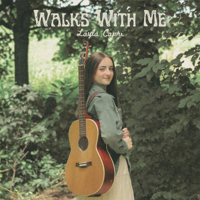 Layla Capri Releases 'Walks with Me' to Christian Radio