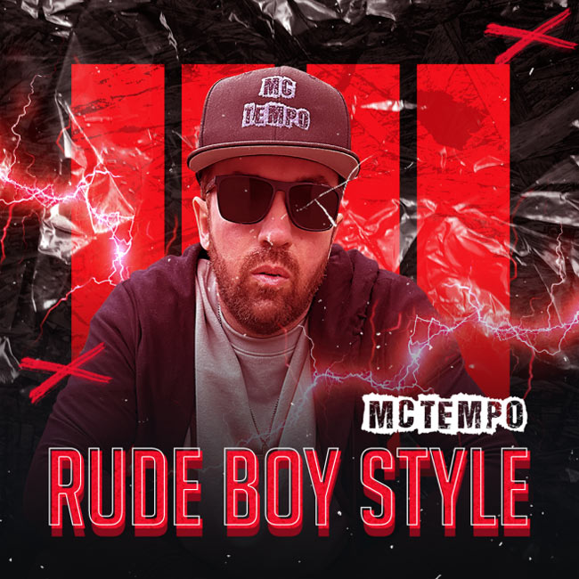 MC Tempo Unleashes High-Octane Track 'Rude Boy Style'