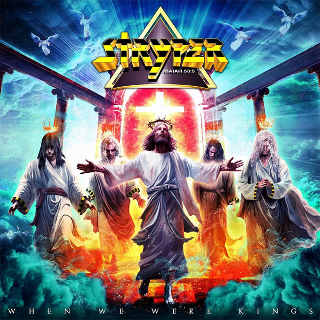 Legendary Heavy Metallers STRYPER Announce New Album 'When We Were Kings' Due Out September 13th