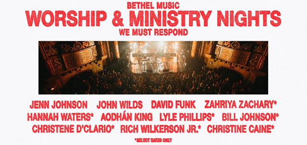 Bethel Music Announces Worship and Ministry Nights: 'We Must Respond' North American Tour