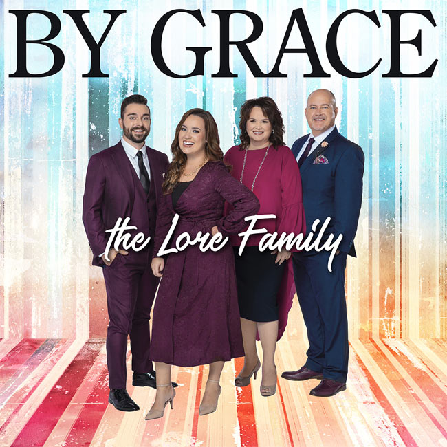 The Lore Family's 'By Grace' Takes Inspiration from a Familiar Song