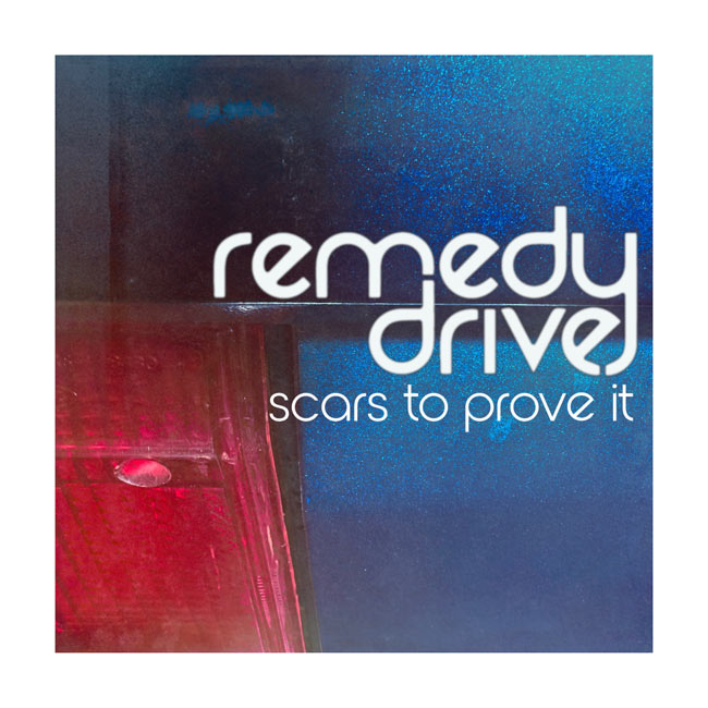 Remedy Drive Releases New Album 'Scars to Prove It' August 30