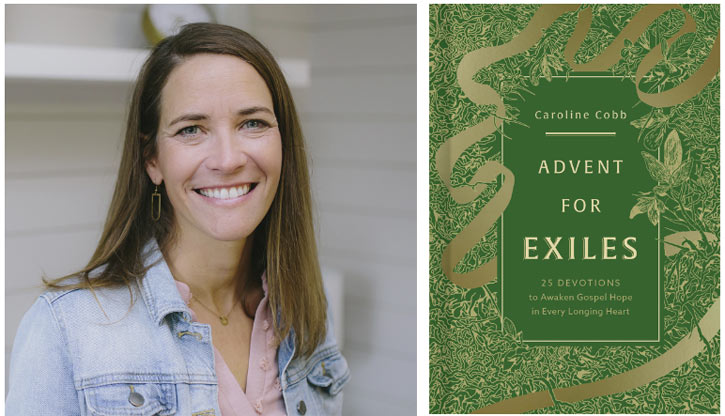 Caroline Cobb Releases Her First Book - Advent for Exiles