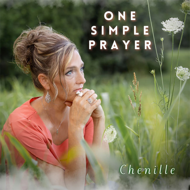 Chenille Releases New Single, 'One Simple Prayer'