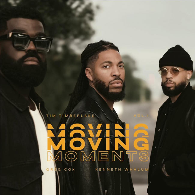 Tim Timberlake Releases Spoken Word Project, MOVING MOMENTS, VOL. 1