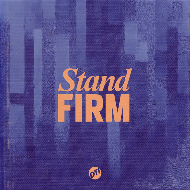 Vineyard Worship & Dreaming The Impossible To Release New Single, 'Stand Firm,' on October 4