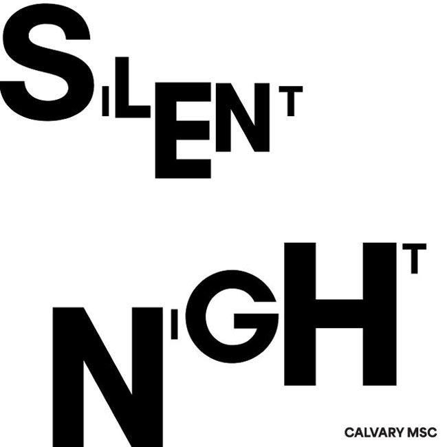 Calvary MSC Releases Debut Single 'Silent Night' (feat. Stefan Green)