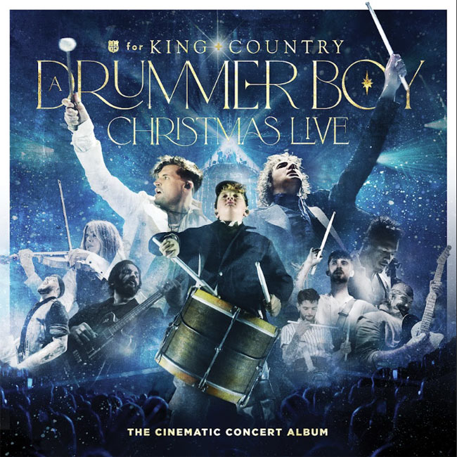 for KING + COUNTRY Announces 'A Drummer Boy Christmas' Live Album for Release Nov. 22