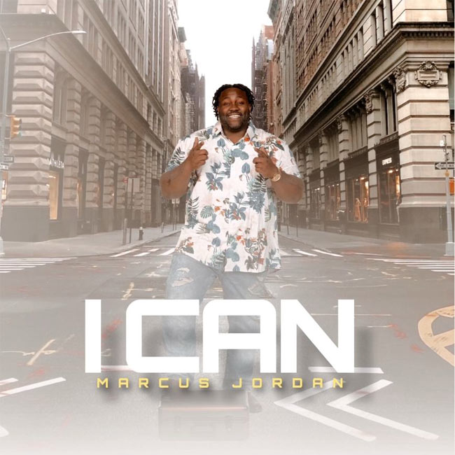 Marcus Jordan's 'I Can' Impacts Gospel Radio Charts