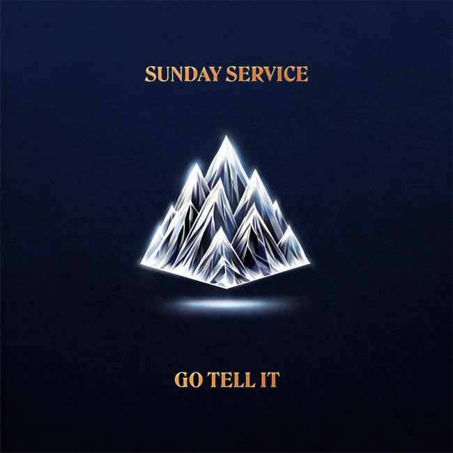 Sunday Service Choir Releases New Single, 'Go Tell It'