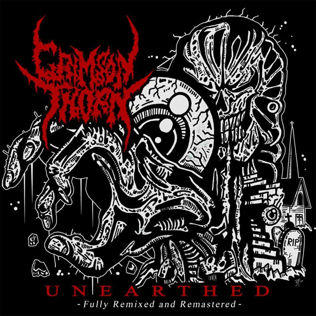 Underground Death Metal Legends Crimson Thorn Return with a Remixed, Remastered Rerelease of Classic Debut, Unearthed