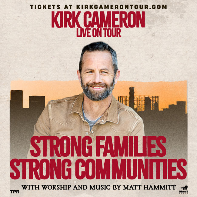 Kirk Cameron Announces 2025 Strong Families, Strong Communities Tour with Matt Hammitt