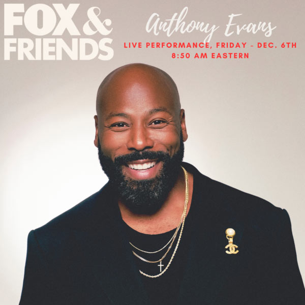 Anthony Evans Performs on Fox & Friends Friday, Dec. 6