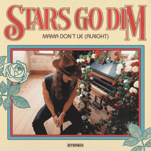 Stars Go Dim Launches Next Musical Chapter With 'Mama Don't Lie (Alright),' Out Today (12/13)