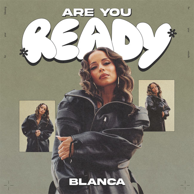 Curb Records Sensation Blanca Jumpstarts 2025 With Anticipated Original, 'Are You Ready'