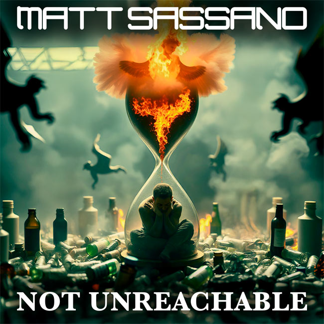 Matt Sassano's New Single, 'Not Unreachable,' To Release February 7th