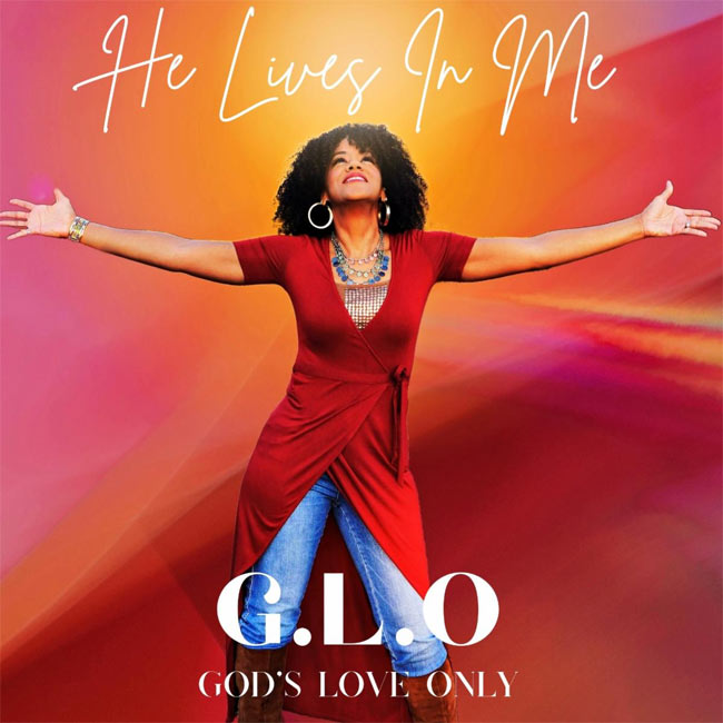 G.L.O Releases 'He Lives in Me' to Christian Radio