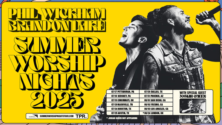 Phil Wickham and Brandon Lake Team Up for 'Summer Worship Nights Tour 2025' with Josiah Queen