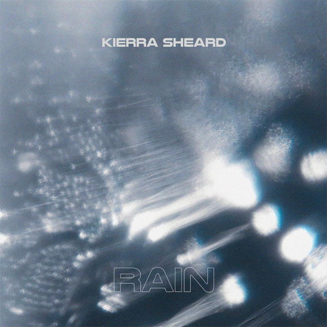 Kierra Sheard Announces Tribl Records Debut Single, 'RAIN'