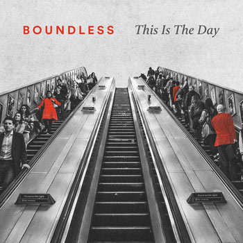 New UK Worship Collaboration Boundless Releases 'This is the Day'