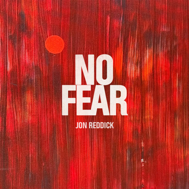 Gotee's Jon Reddick Releases New Album, 'No Fear'