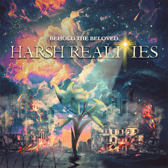 Behold the Beloved Unveils a Masterful Rock Reality Check with New Album, 'Harsh Realities'