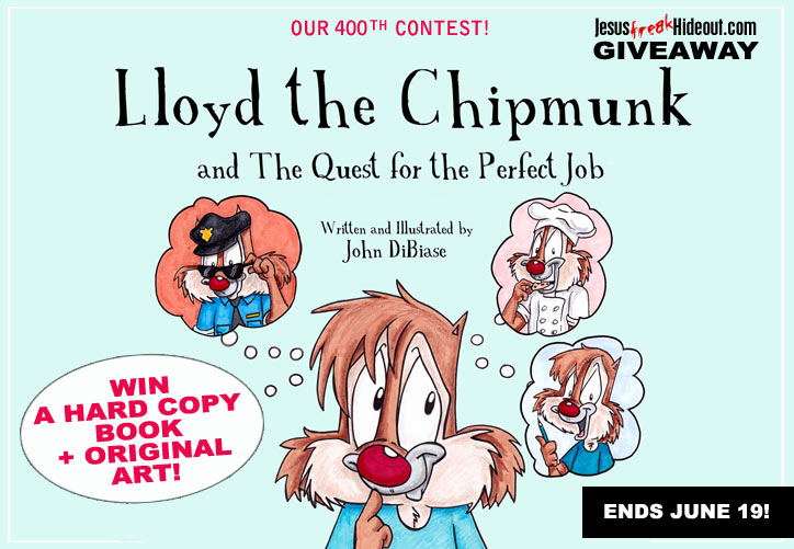 Jesusfreakhideout.com Celebrates 400 Giveaways with Lloyd the Chipmunk Book Prize Pack!