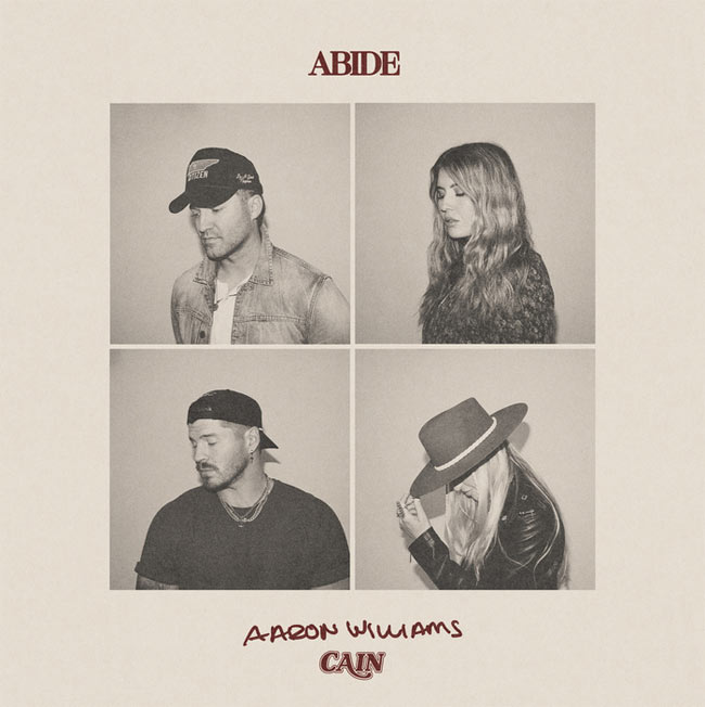 Aaron Williams and CAIN Collaborate For a New Version of 'Abide'