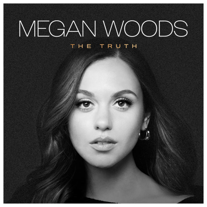 Megan Woods Releases Debut Project with 'The Truth EP'