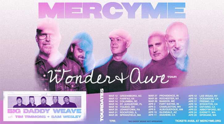 MercyMe Announces Wonder + Awe Tour Featuring Big Daddy Weave, Tim Timmons, and Sam Wesley