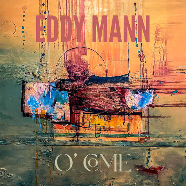Eddy Mann Unveils Reverent New Christmas Single, 'O' Come'