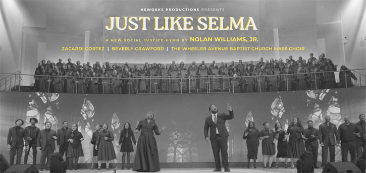 NEWorks Productions Announces A National PSA and Hymn Project 'Just Like Selma'
